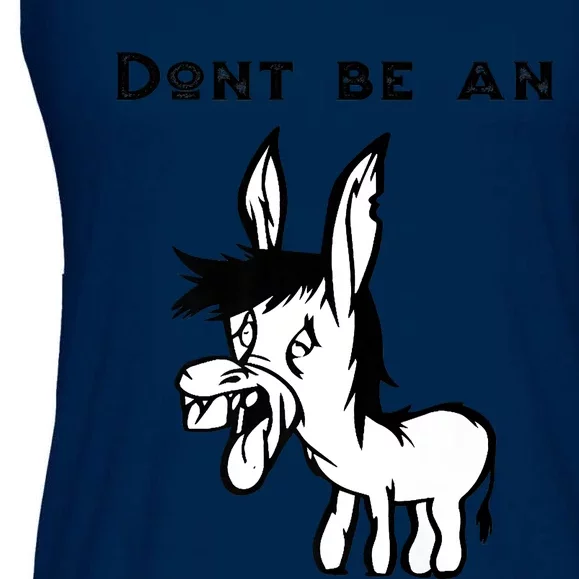 Don't Be A Donkey Ladies Essential Flowy Tank