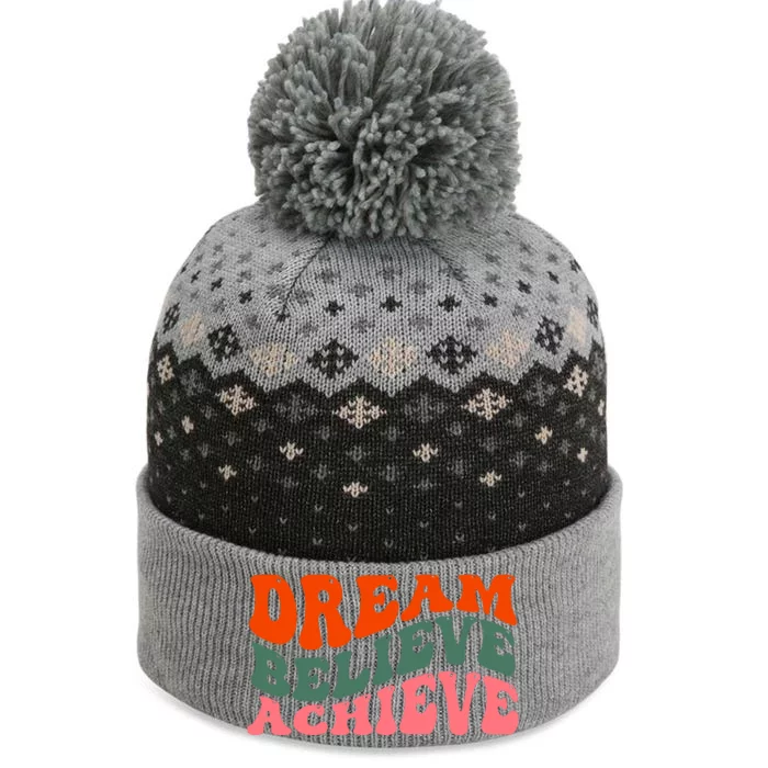 Dream Believe Achieve Retro Quote The Baniff Cuffed Pom Beanie