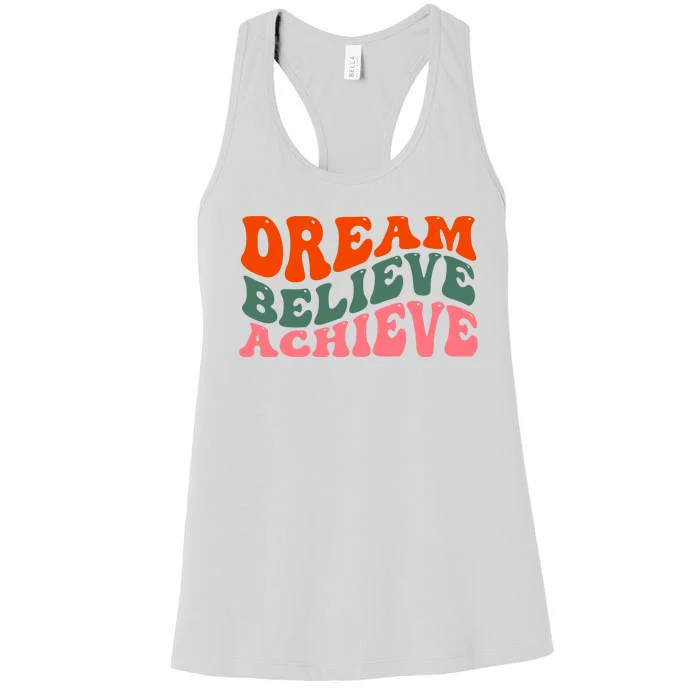 Dream Believe Achieve Retro Quote Women's Racerback Tank