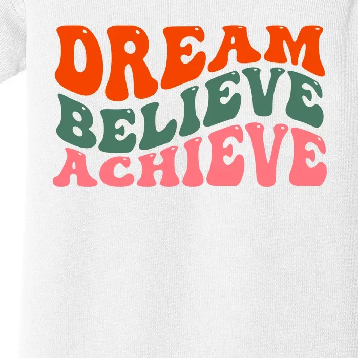 Dream Believe Achieve Retro Quote Baby Bodysuit