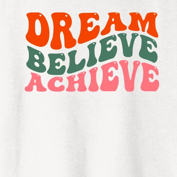 Dream Believe Achieve Retro Quote Women's Crop Top Tee