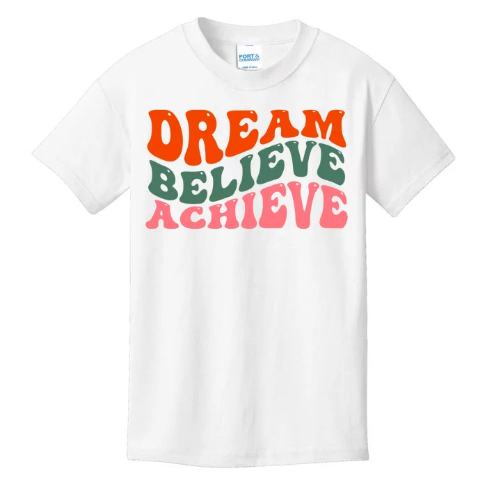 Dream Believe Achieve Retro Quote Kids T-Shirt