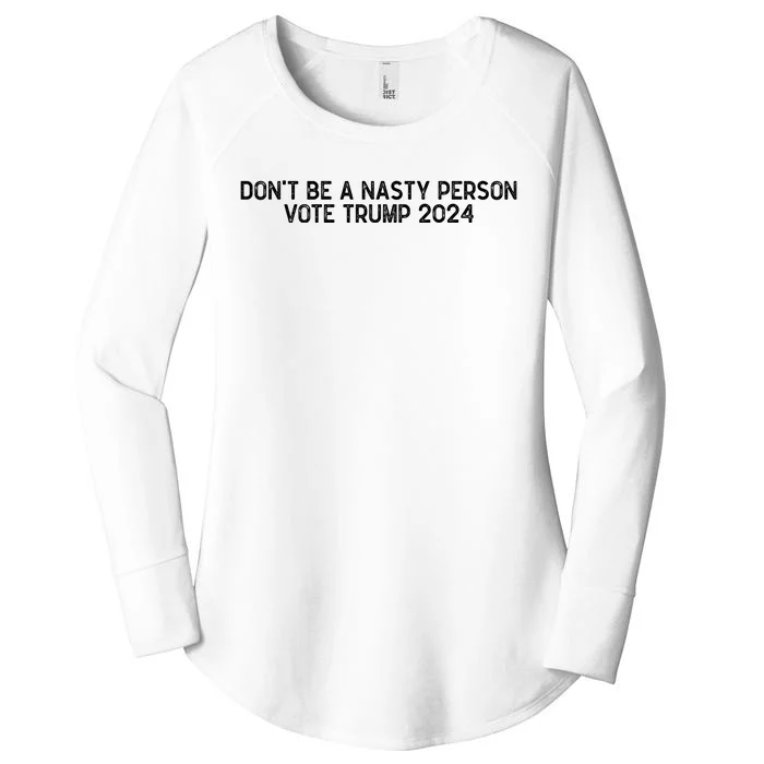 Don’t Be A Nasty Person Vote Trump 2024 USA Flag Women's Perfect Tri Tunic Long Sleeve Shirt