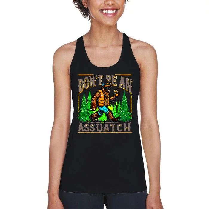 Dont Be An Assquatch Women's Racerback Tank