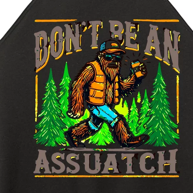 Dont Be An Assquatch Women’s Perfect Tri Rocker Tank