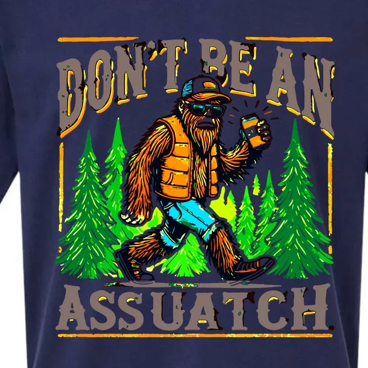 Dont Be An Assquatch Sueded Cloud Jersey T-Shirt