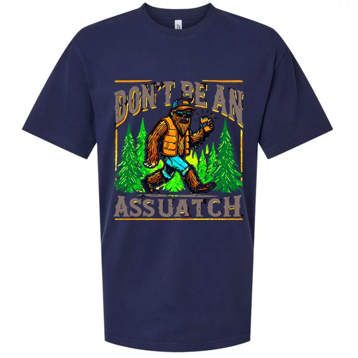 Dont Be An Assquatch Sueded Cloud Jersey T-Shirt