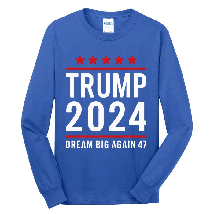 Dream Big Again Trump Tall Long Sleeve T-Shirt