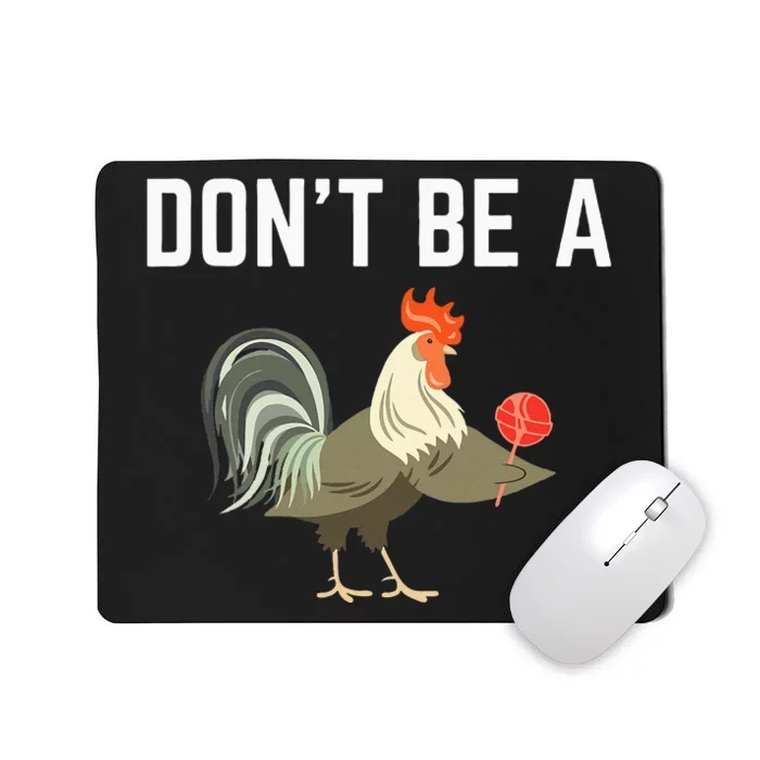 Dont Be A Sucker Funny Offensive Meaning Mousepad