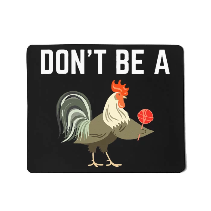 Dont Be A Sucker Funny Offensive Meaning Mousepad