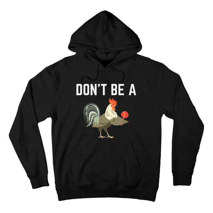 Dont Be A Sucker Funny Offensive Meaning Tall Hoodie