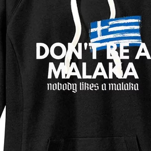 DonT Be A Malaka Medusa Greek Women's Fleece Hoodie