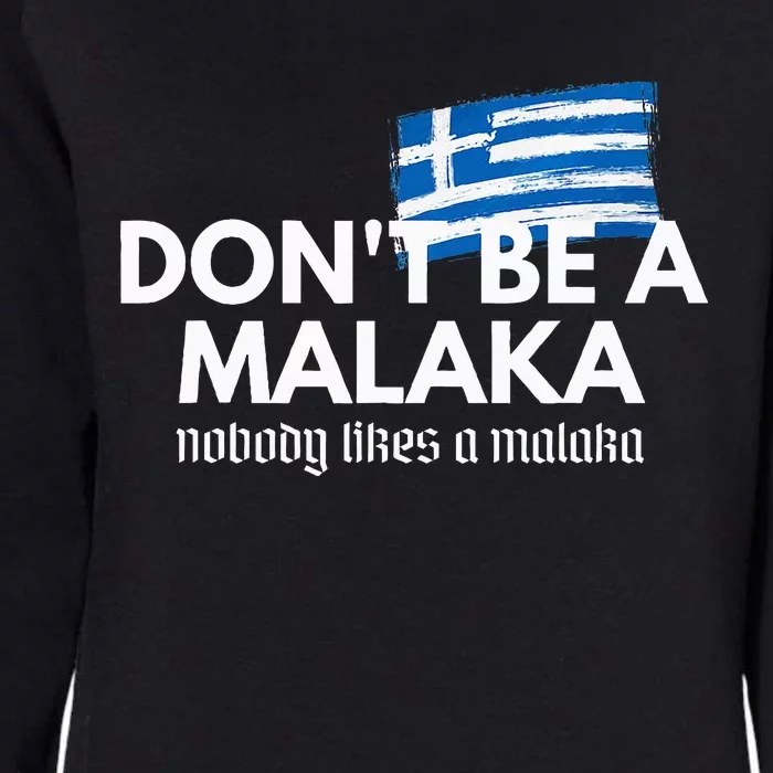 DonT Be A Malaka Medusa Greek Womens California Wash Sweatshirt