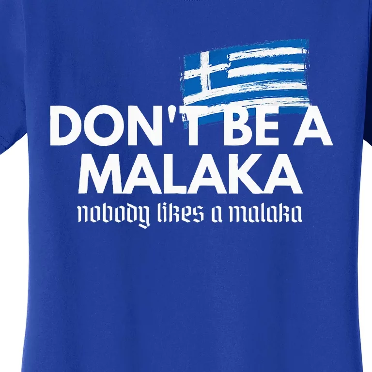 DonT Be A Malaka Medusa Greek Women's T-Shirt