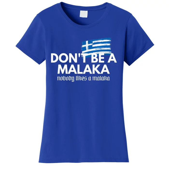 DonT Be A Malaka Medusa Greek Women's T-Shirt