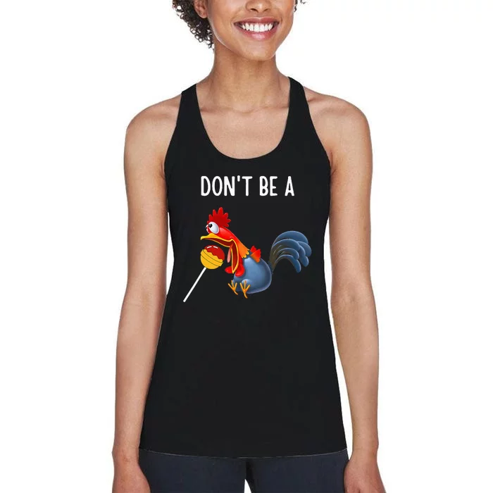 Dont Be A Cocker Sucker DonT Be A Cocktail Sucker Women's Racerback Tank