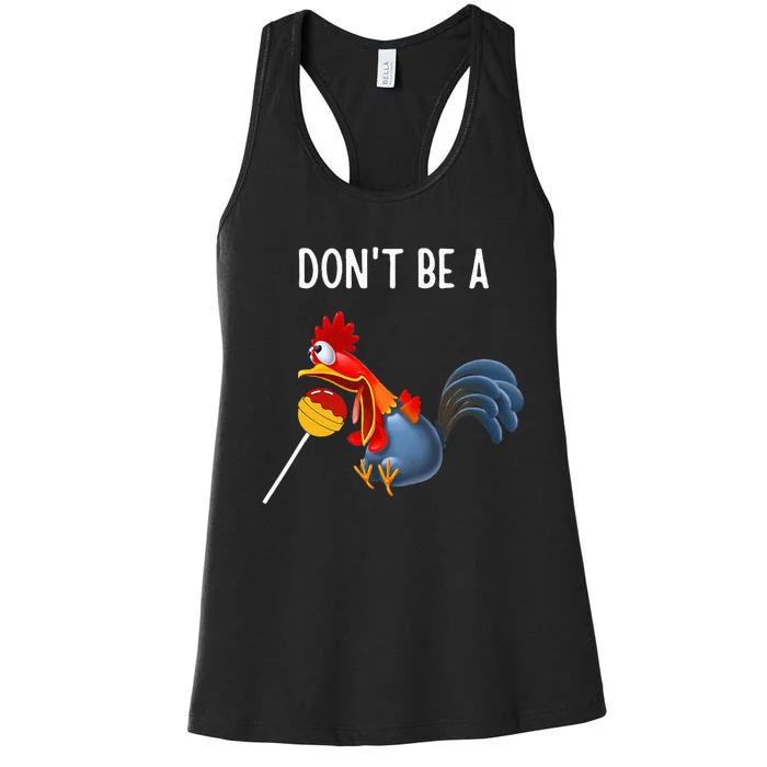 Dont Be A Cocker Sucker DonT Be A Cocktail Sucker Women's Racerback Tank