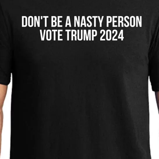 Don’t Be A Nasty Person Vote Trump 2024 USA Flag Pajama Set