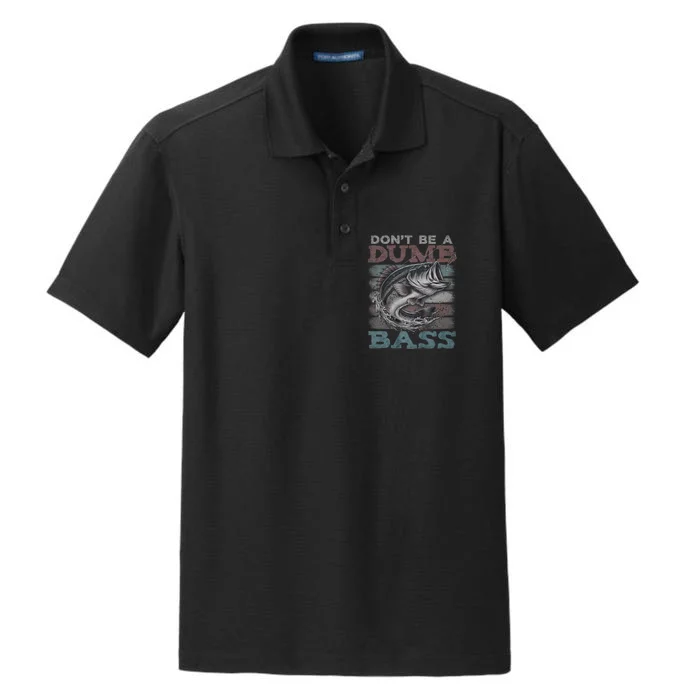 Dont Be A Dumb Bass Funny Bass Fishing Dad Jokes Dry Zone Grid Performance Polo