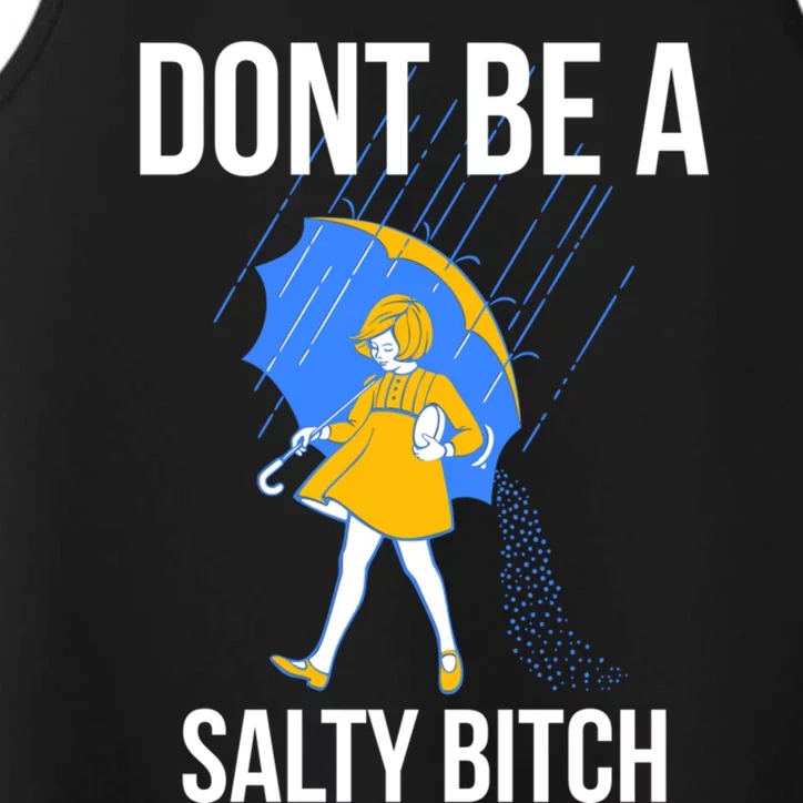 Dont Be a Salty Performance Tank