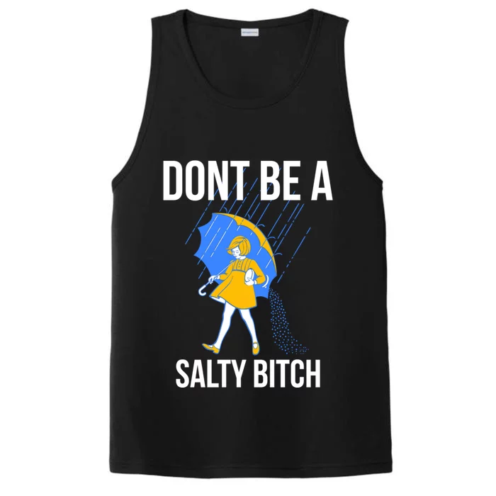 Dont Be a Salty Performance Tank