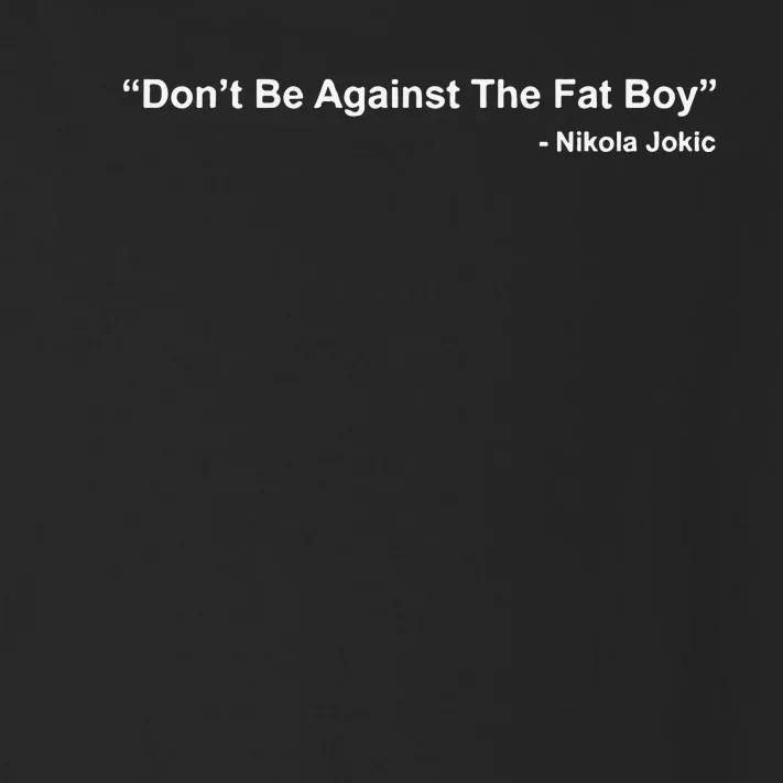 Don’T Bet Against The Fat Boy Toddler Long Sleeve Shirt