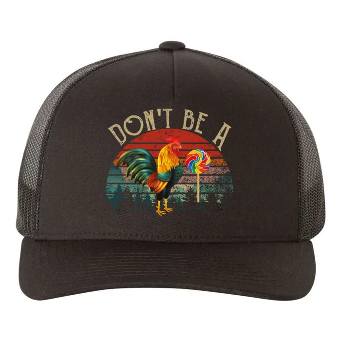 Dont Be A Sucker Yupoong Adult 5-Panel Trucker Hat