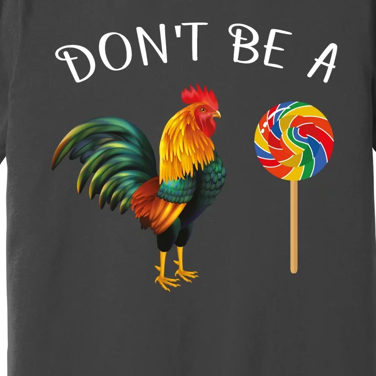 Dont Be A Sucker Premium T-Shirt