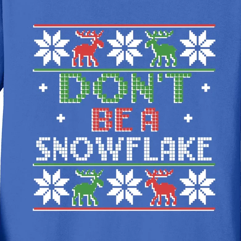 DonT Be A Snowflake Funny Christmas Ugly Sweater Antipc Gift Kids Long Sleeve Shirt