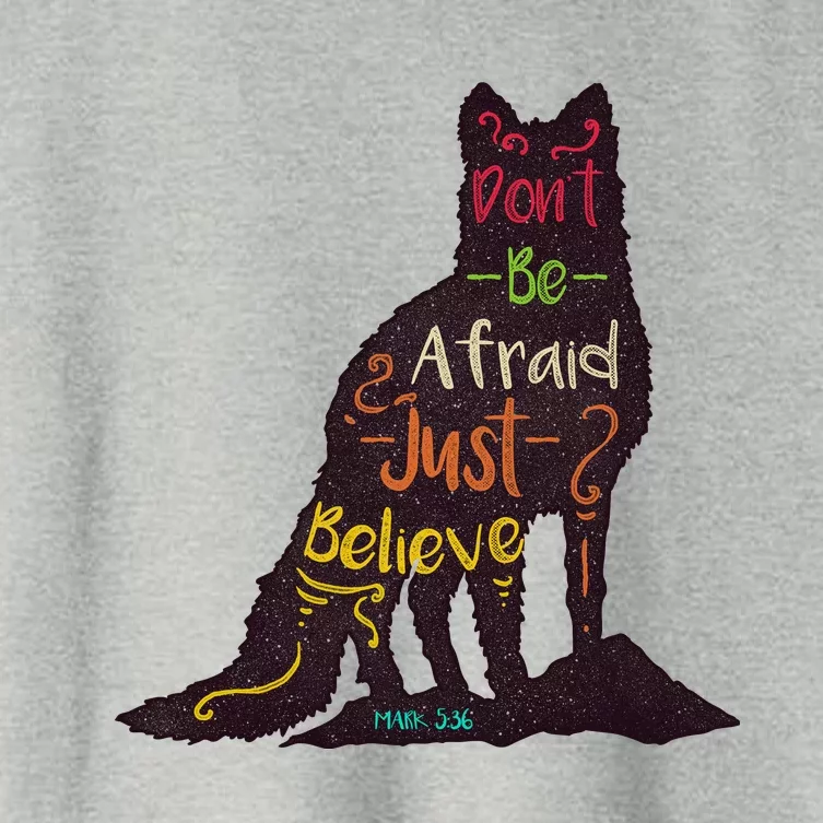 Dont Be Afraid Just Believe Women's Crop Top Tee