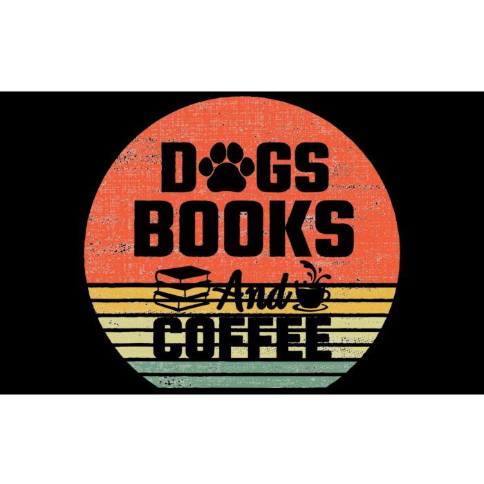 Dogs Books And Coffee Shirt Coffee Dogs Books Lovers Bumper Sticker