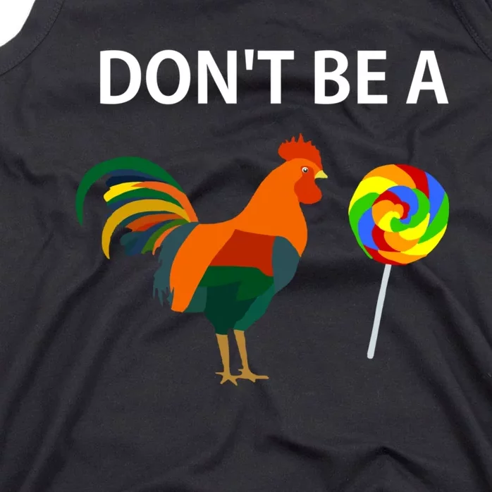 DonT Be A Cock Sucker Sarcastic Funny Humor Irony Jersey Tank Top