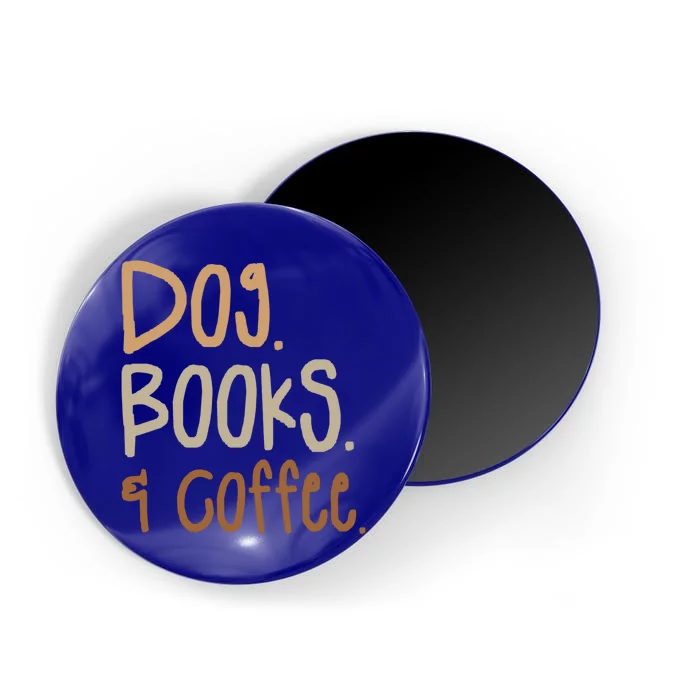 Dog Books And Coffee Caffeine Lover Gift Magnet