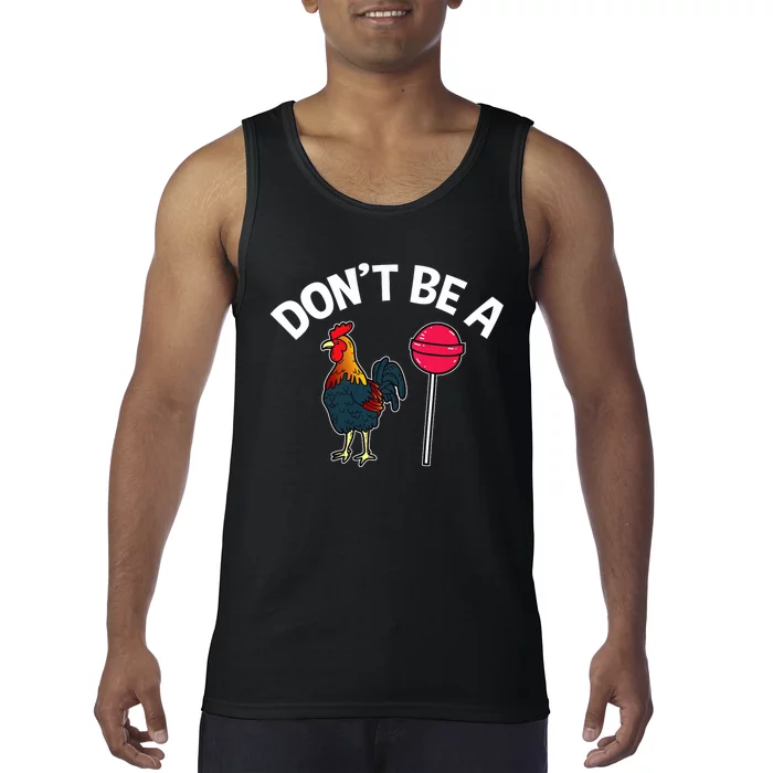 Dont Be A Cock Sucker Funny Gym Workout Fitness Lifter Tank Top