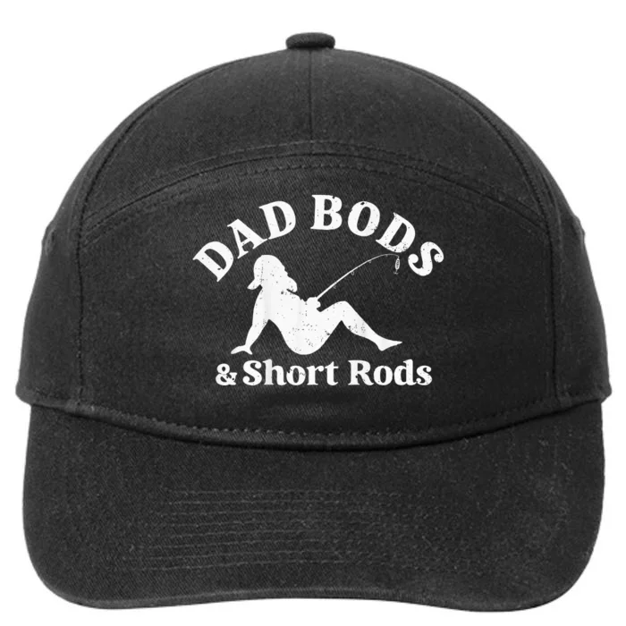 Dad Bods And Short Rods 7-Panel Snapback Hat