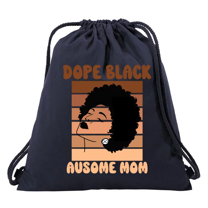 Dope Black Autism Mom Ausome Mom Afro Autistic Neurodiverse Gift Drawstring Bag