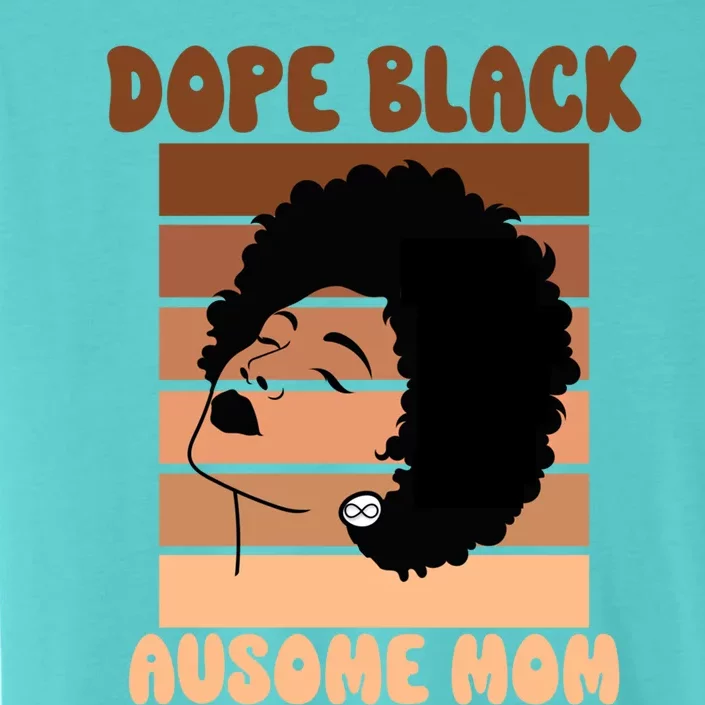 Dope Black Autism Mom Ausome Mom Afro Autistic Neurodiverse Gift ChromaSoft Performance T-Shirt