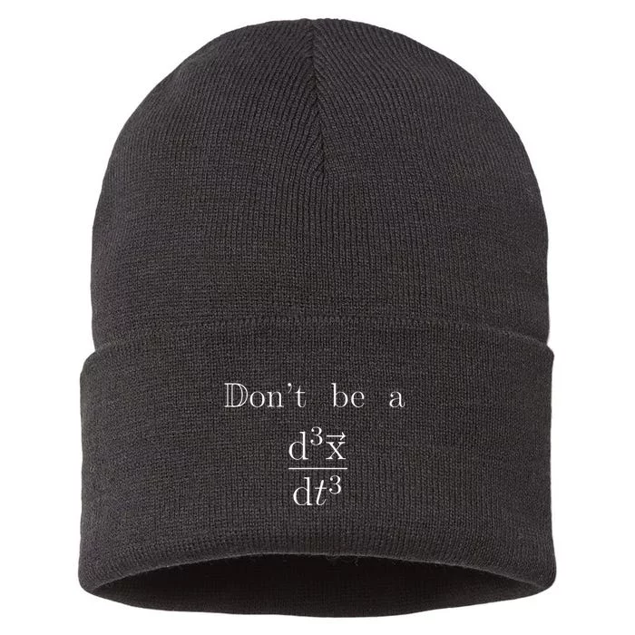 DonT Be A Jerk Mathematician Sustainable Knit Beanie