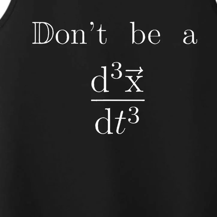 DonT Be A Jerk Mathematician Performance Tank