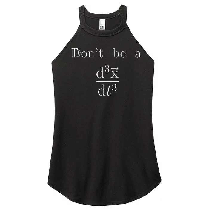 DonT Be A Jerk Mathematician Women’s Perfect Tri Rocker Tank