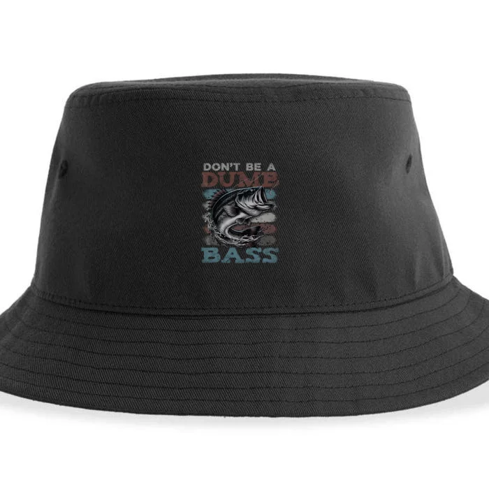 Dont Be A Dumb Bass Funny Bass Fishing Dad Jokes Sustainable Bucket Hat