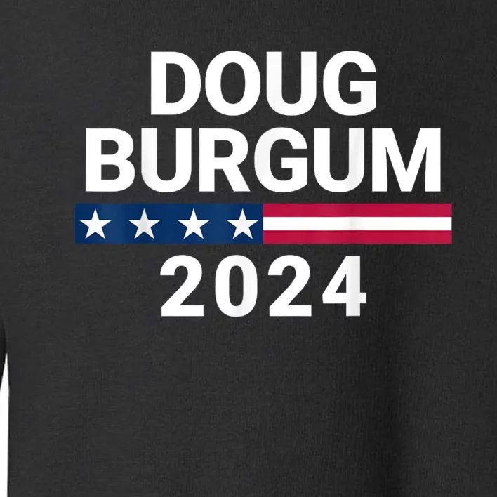 Doug Burgum American Flage 2024 Toddler Sweatshirt