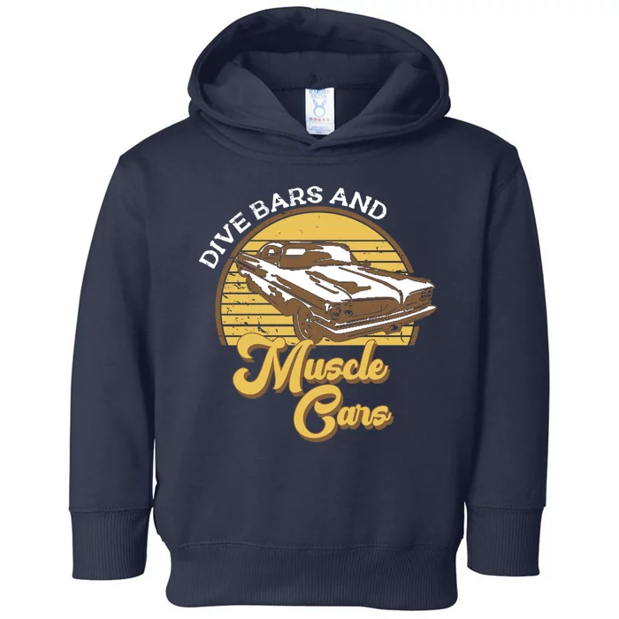 Drive Bars And Muscle Cars Toddler Hoodie