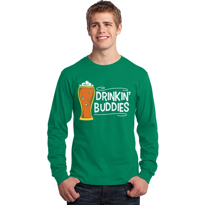 Drinkin Buddies Beer Funny Drinking St Patricks Day Long Sleeve Shirt