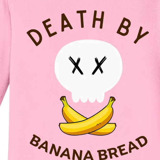 Death By Banana Bread Baby Long Sleeve Bodysuit