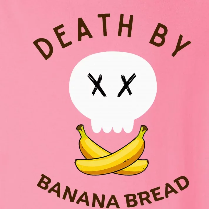 Death By Banana Bread Toddler Long Sleeve Shirt