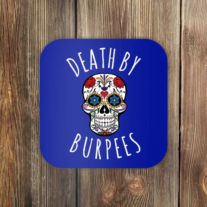 Death By Burpees Fitness Instructor Skull Fitspo Funny Gift Coaster