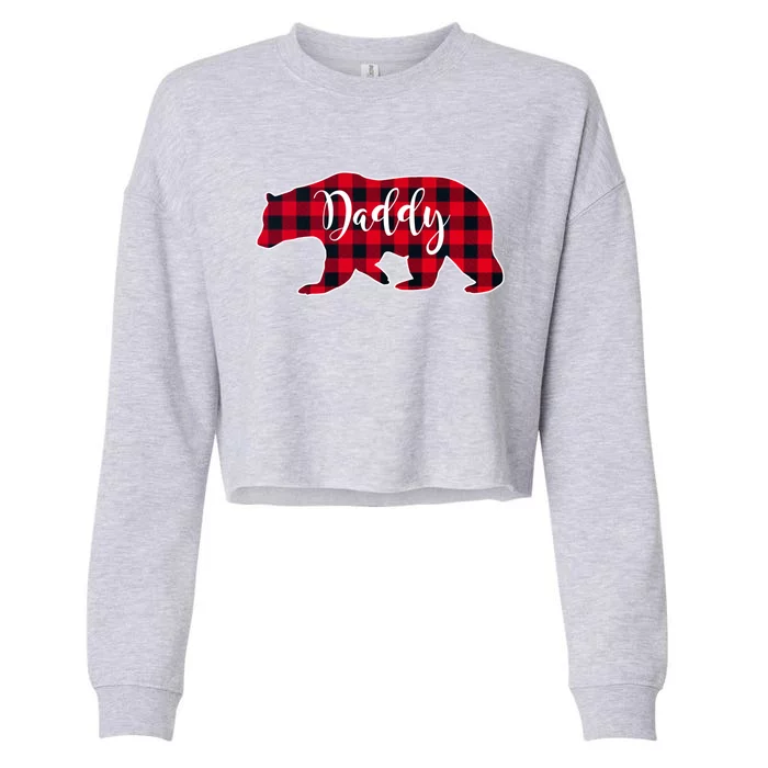 Daddy Bear Black Red Buffalo Check Plaid Fun Dad Father Gift Cool Gift Cropped Pullover Crew