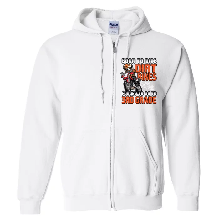 Dirt Bike Biker Back To School Biking 3rd Grade Student Full Zip Hoodie