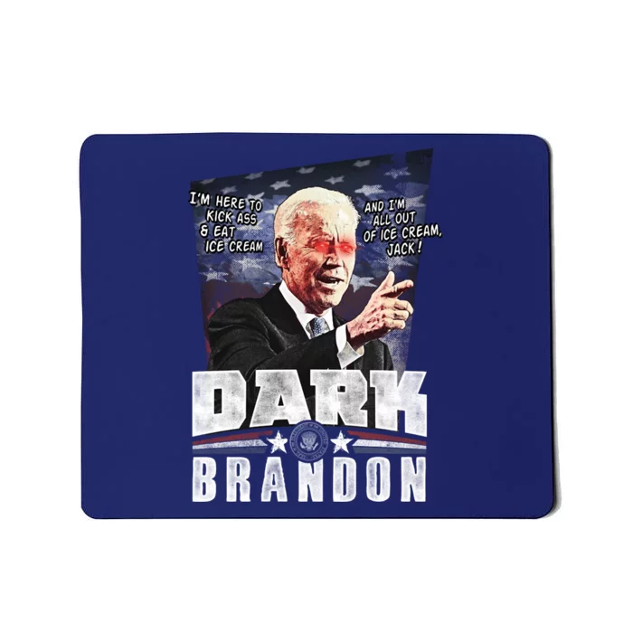 Dark Brandon Biden Campaign Mousepad